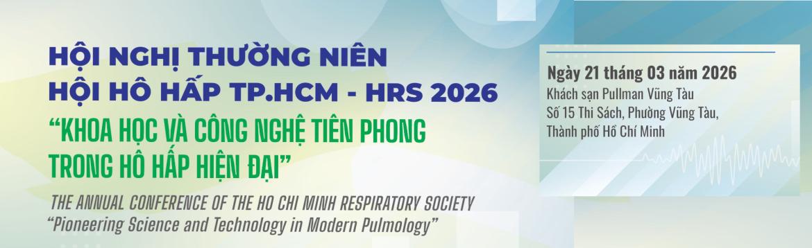 Hội nghị thường niên Hội Hô Hấp TP.HCM năm 2026