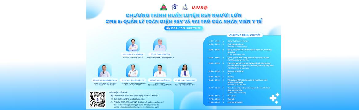 Chương trình huấn luyện RSV người lớn CME 5: Quản lý toàn diện RSV và vai trò của nhân viên y tế - ngày 04/07/2026